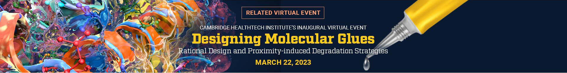 Related Virtual Event: Designing Molecular Glues